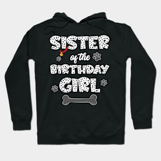 Sister Of The Birthday Girl Dalmatian Family Hoodie